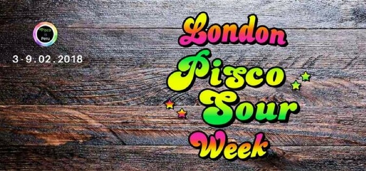 London Pisco Sour Week 2018