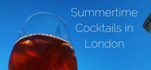 Summertime Cocktails in London