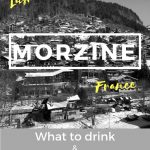 Lush Guide to Morzine, France