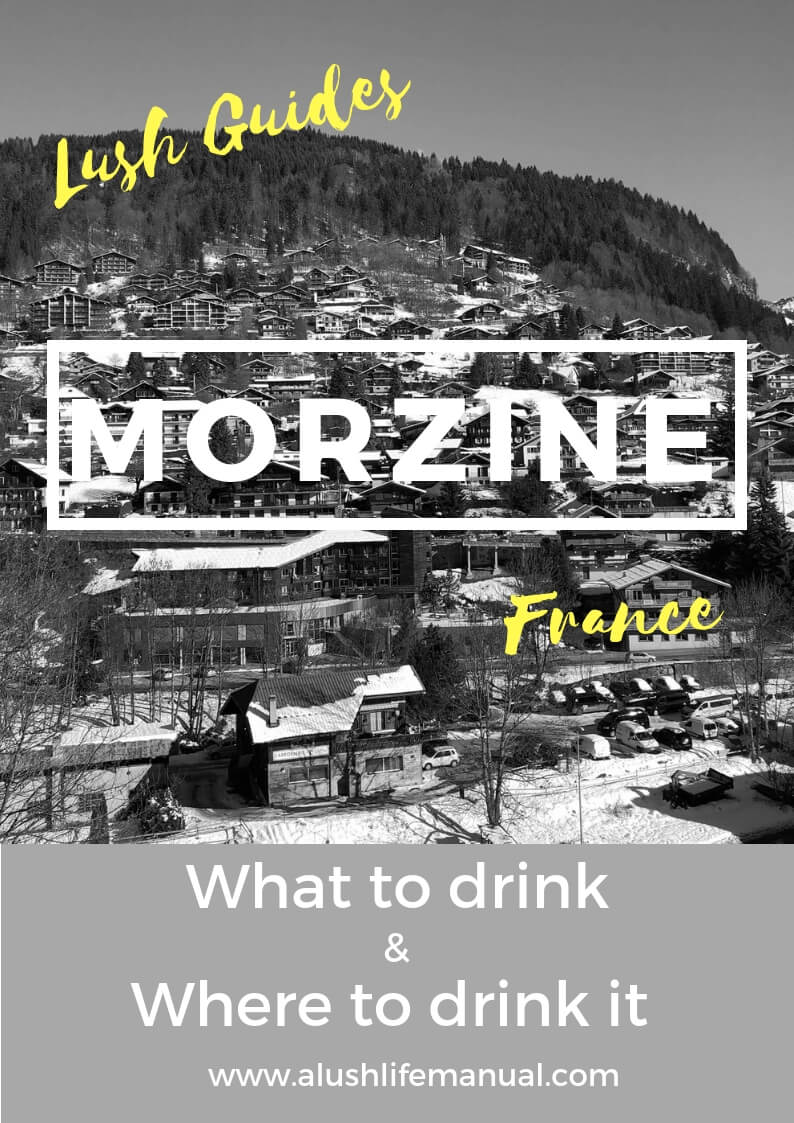 Lush Guide to Morzine, France