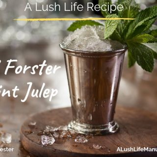 Mint Julep, Old Forester, Louisville, Kentucky