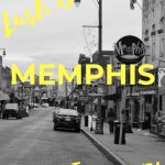 Lush Guide - Memphis, Tennessee - Pinterest
