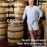 Scott Blackwell, High Wire Distilling Co., Charleston - Pinterest