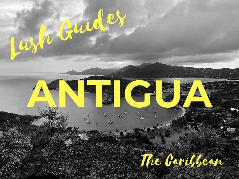 Lush Guide - Antigua