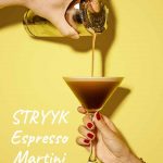 STRYYK Espresso Martini, STRYYK, London - Pinterest