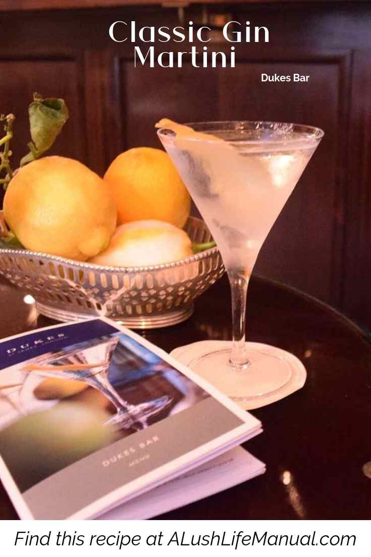 How To Make The Dukes Bar Classic Martini