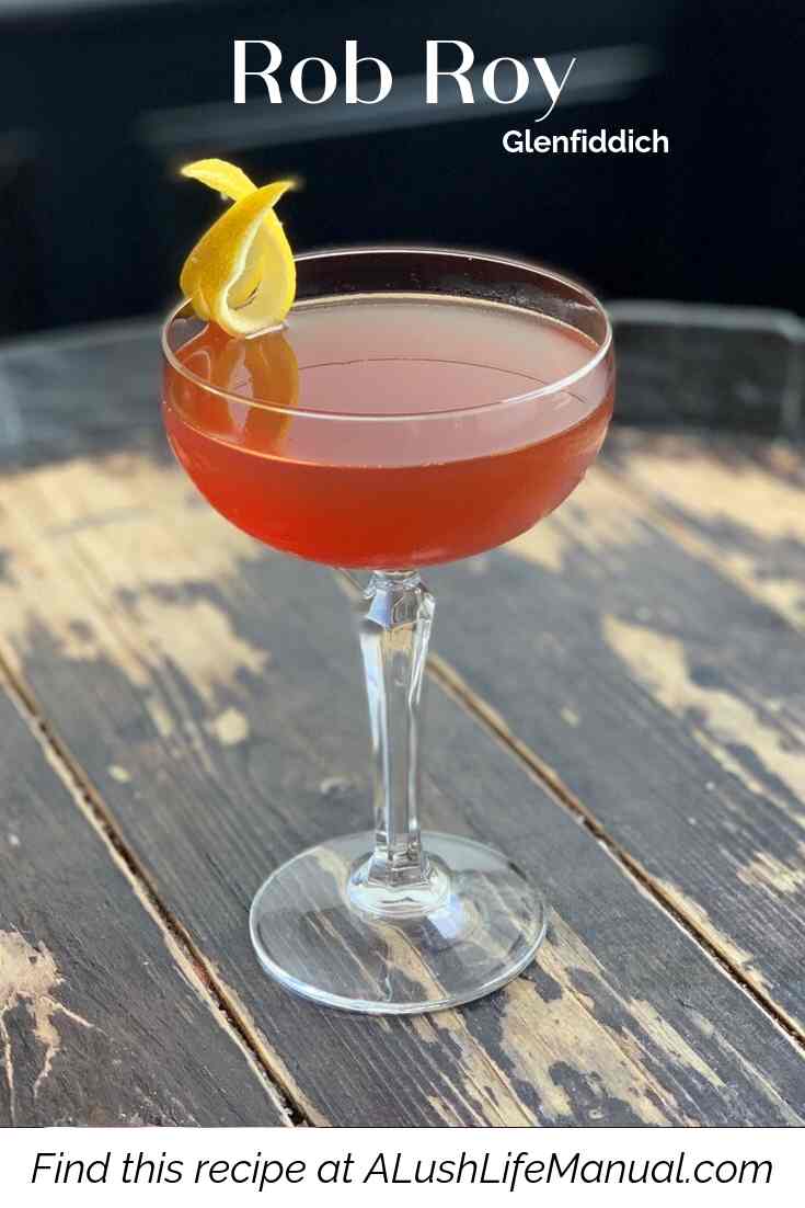 How To Make The Glenfiddich Rob Roy