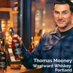 Thomas Mooney, Westward Whiskey, Portland - Pinterest