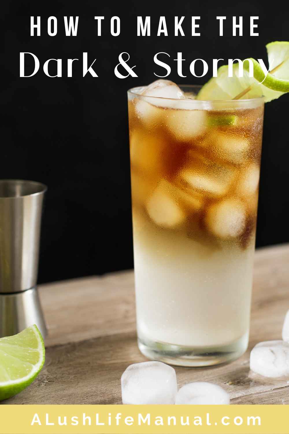 How To Make A Dark And Stormy