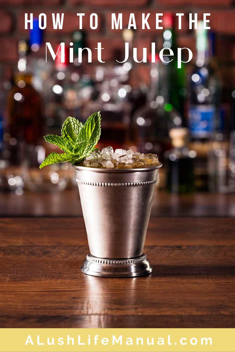 How To Make The Woodford Reserve Mint Julep