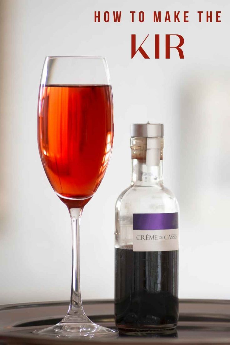 How To Make A Kir A Lush Life Manual