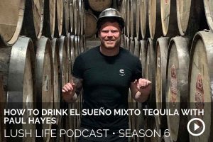 How to Drink EL Sueño Mixto tequila with Paul Hayes