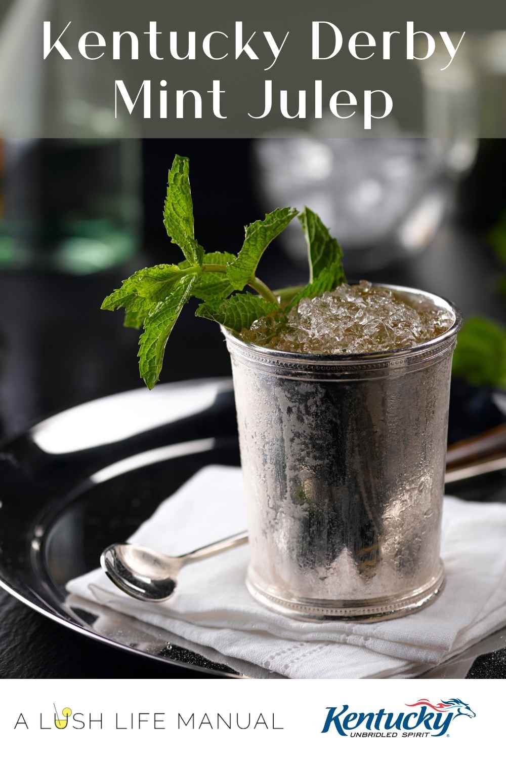 How To Make The Kentucky Derby Mint Julep