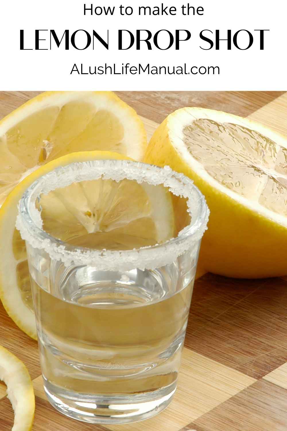 lemon drop shot lemon drop shot