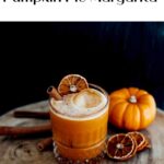 Código Tequila Pumpkin Pie Margarita - PInterest