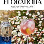 Sing Gin Floradora Pinterest