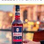 Lush Guide to Select Aperitivo