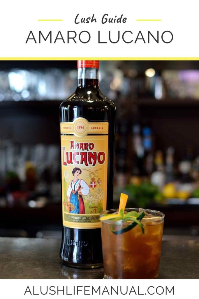 Amaro Lucano bottle with the Lucano cup cocktail for pinterest