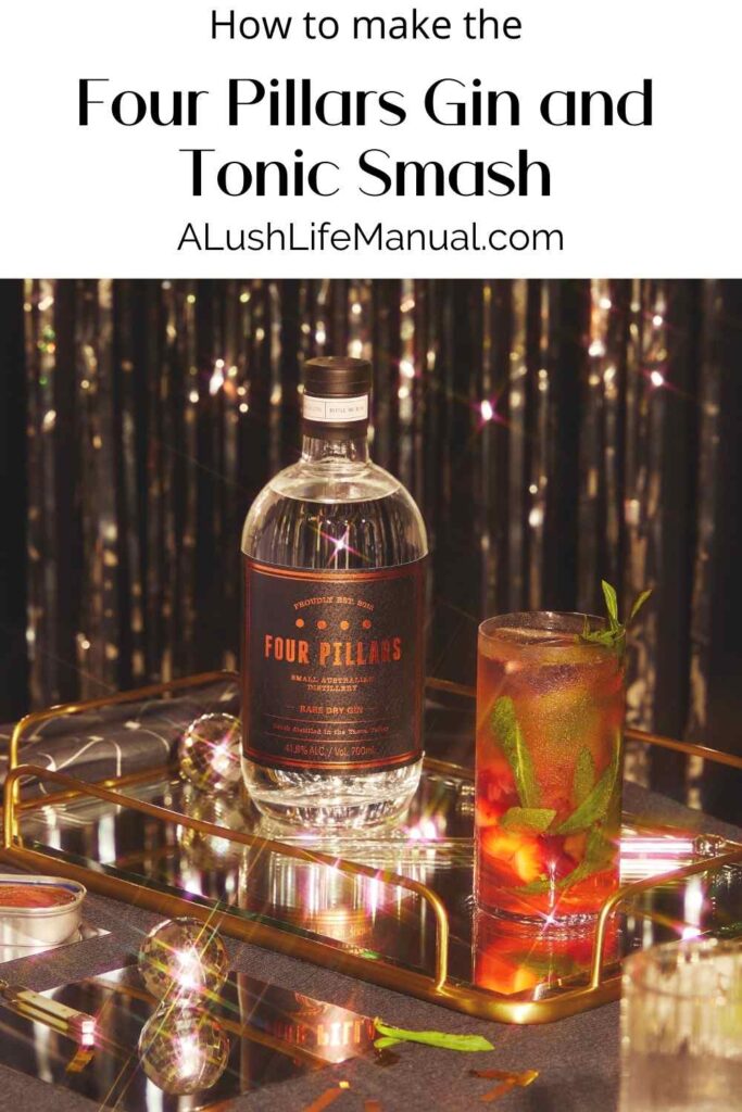 Four Pillars Gin and Tonic Smash - Pin