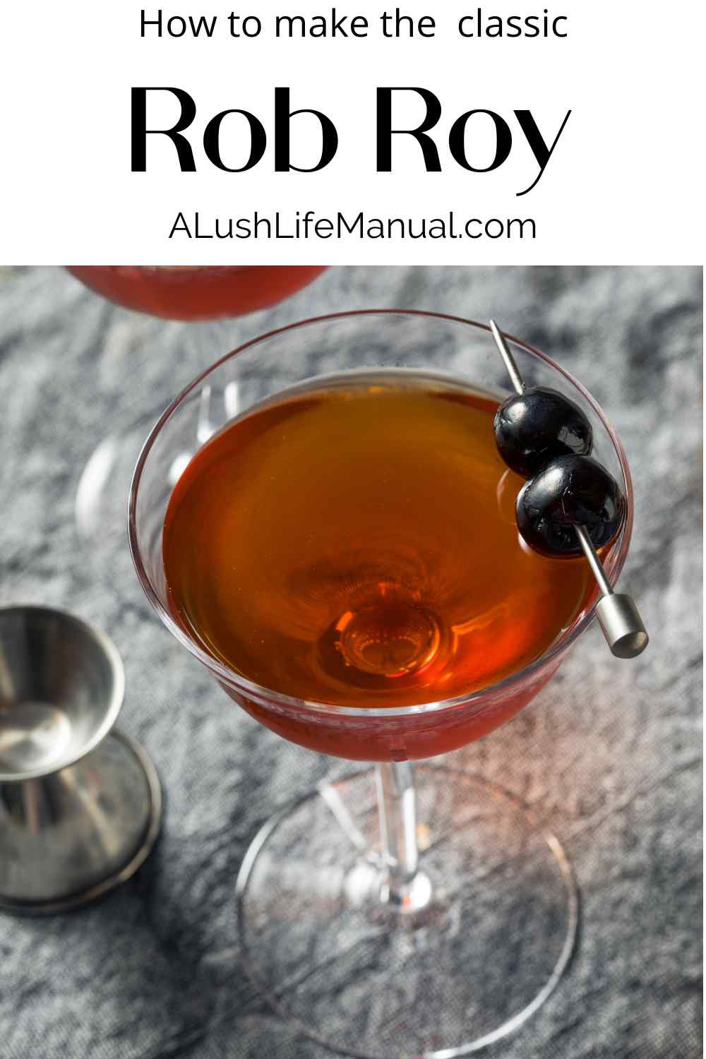 How To Make A Rob Roy   Rob Roy Pin 