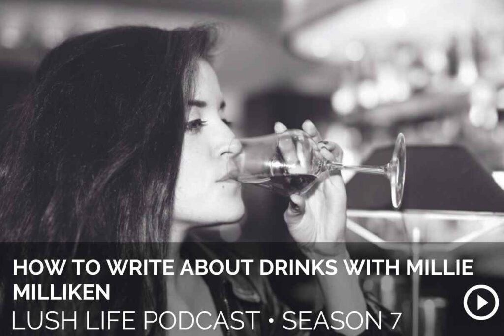 How to Write about Drinks with Millie Milliken