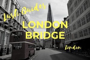 Lush Guide to the best bars in London Bridge, London (1200 x 800 px)