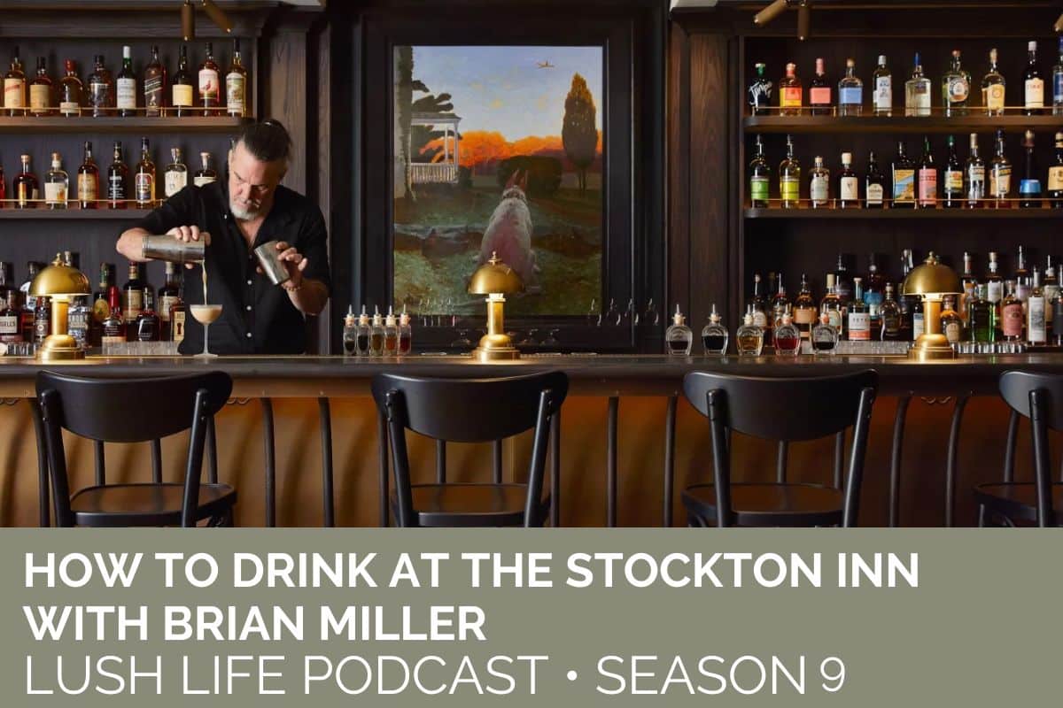 253 How to Drink At The Stockton Inn with Brian Miller