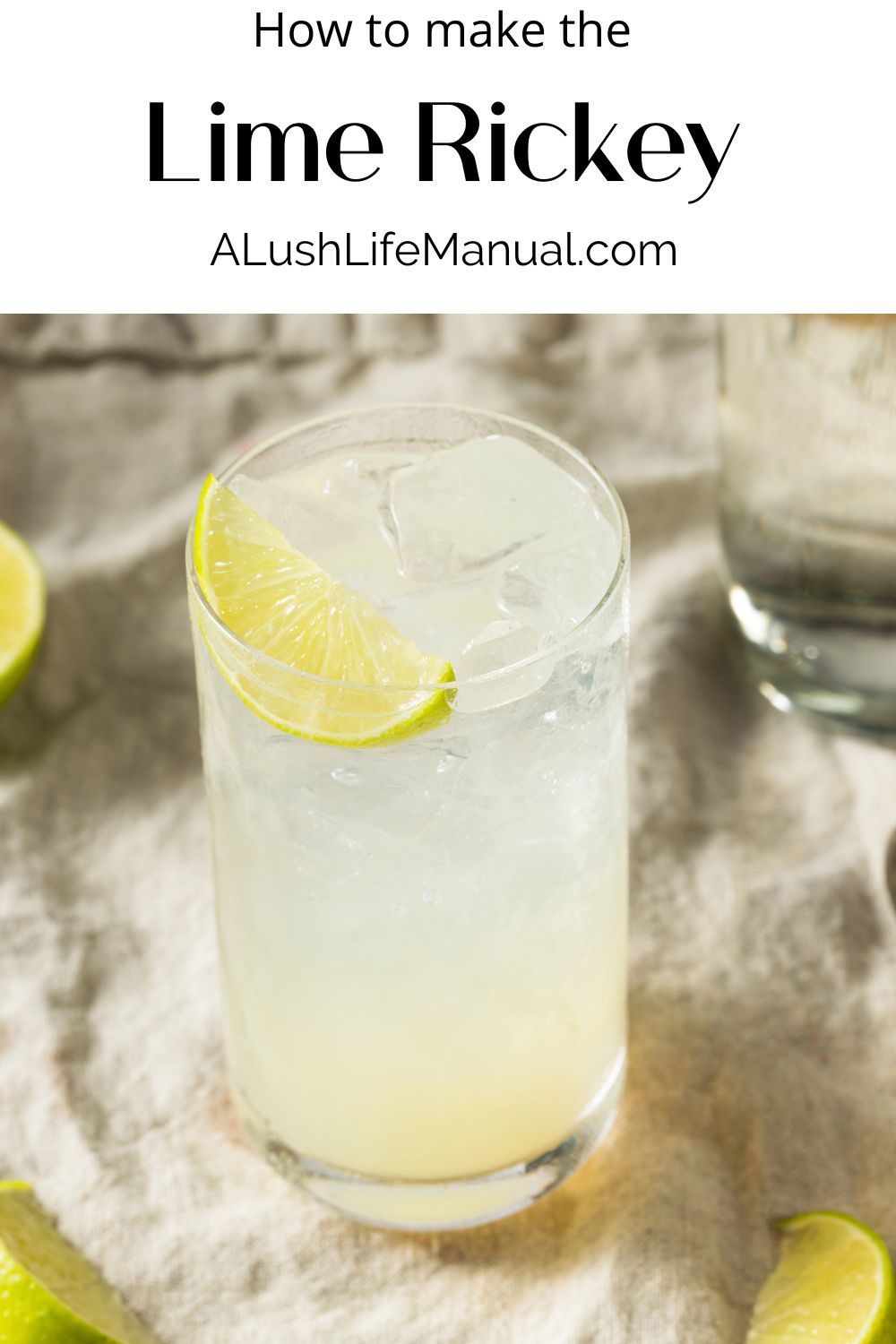Lime Rickey Recipe How To Make The Lime Rickey